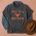 Hell of a Mother T-Shirt Pepper / S Western shirt