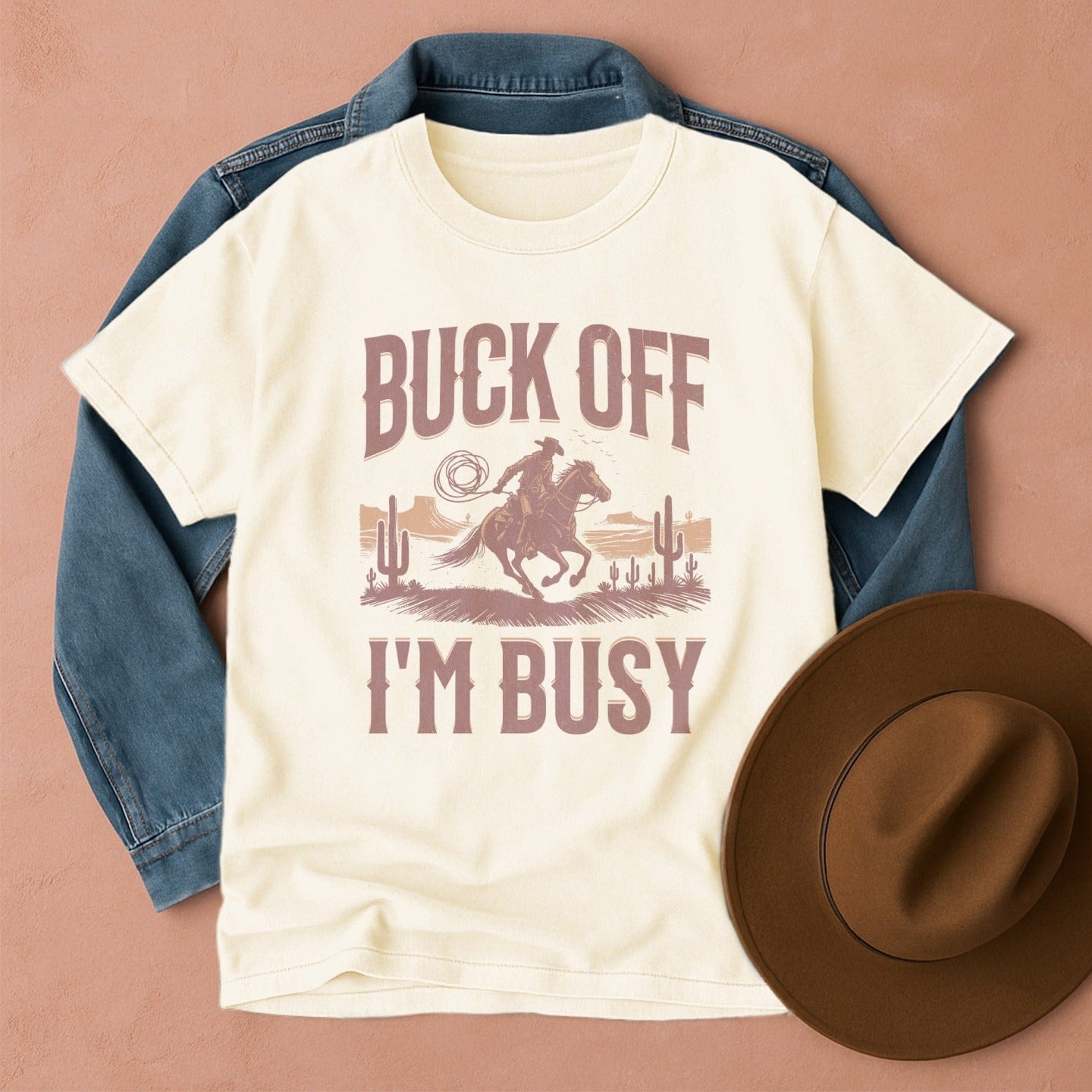 Buck Off I'm Busy T-Shirt Ivory / S Western shirt