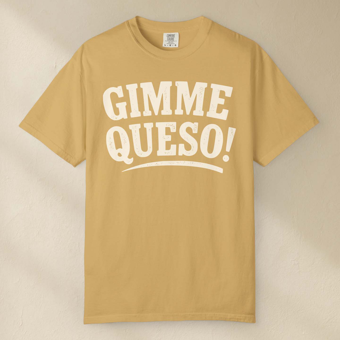 Gimme Queso T-Shirt Mustard / S Western shirt