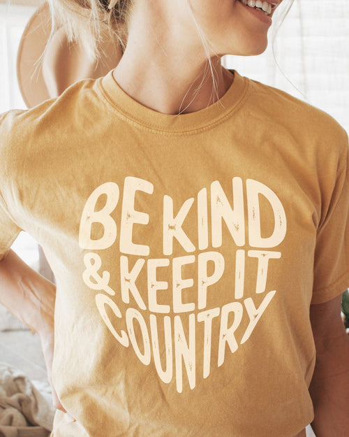 Be Kind & Keep It Country T-Shirt Western shirt