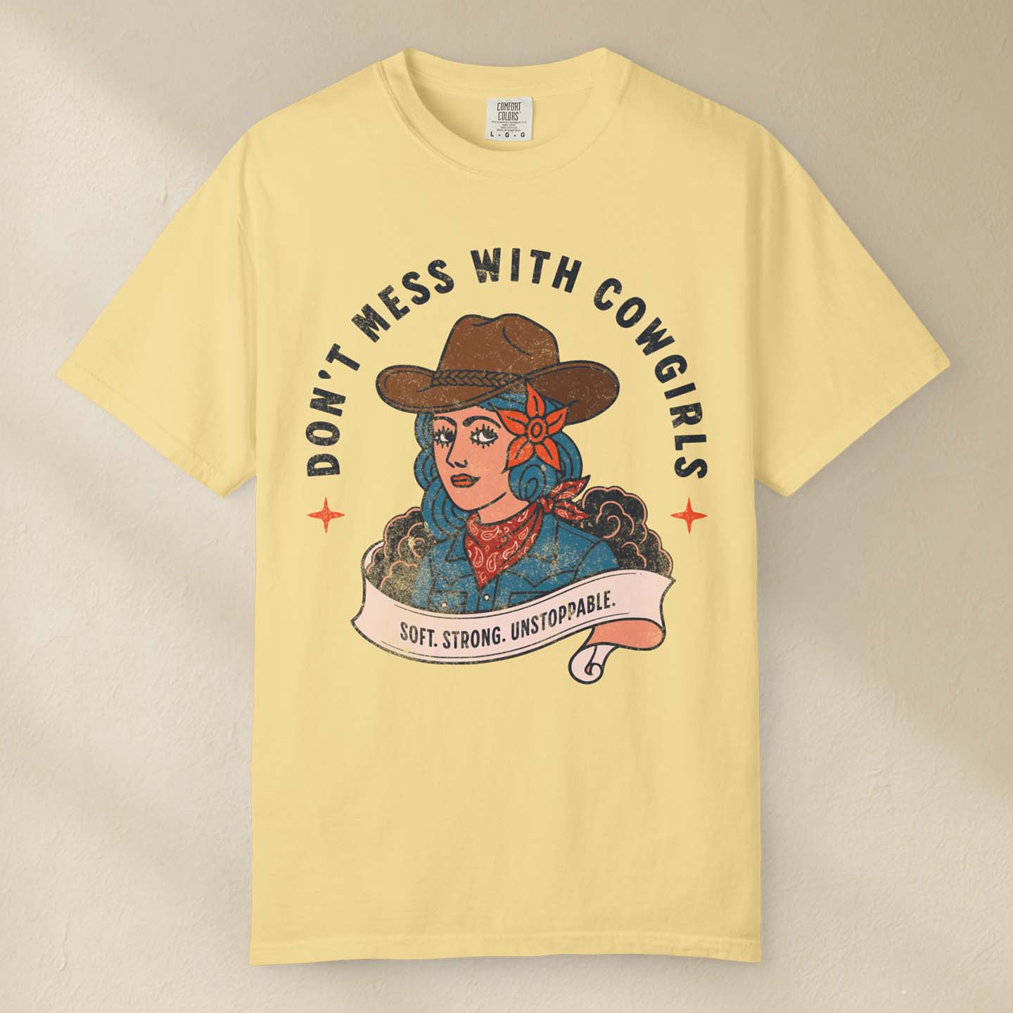 Don't Mess with Cowgirls T-Shirt