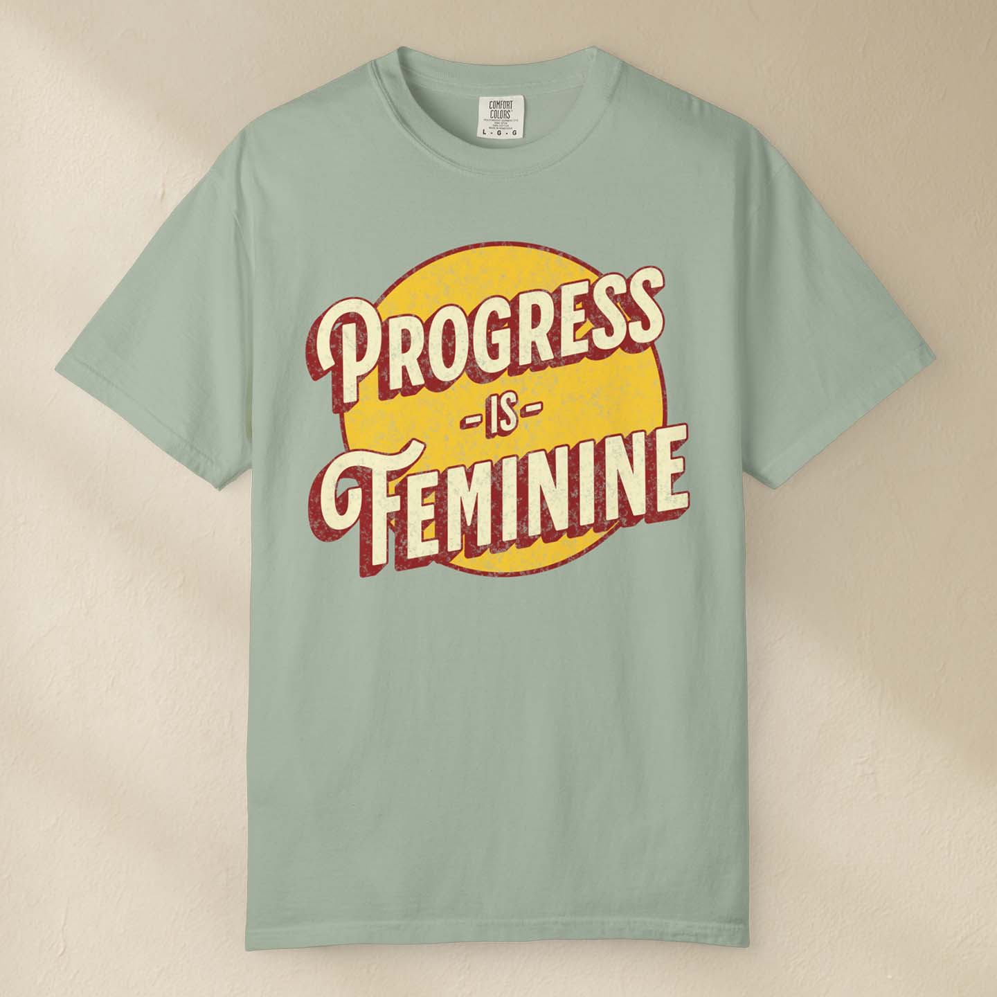 Progress is Feminine T-Shirt