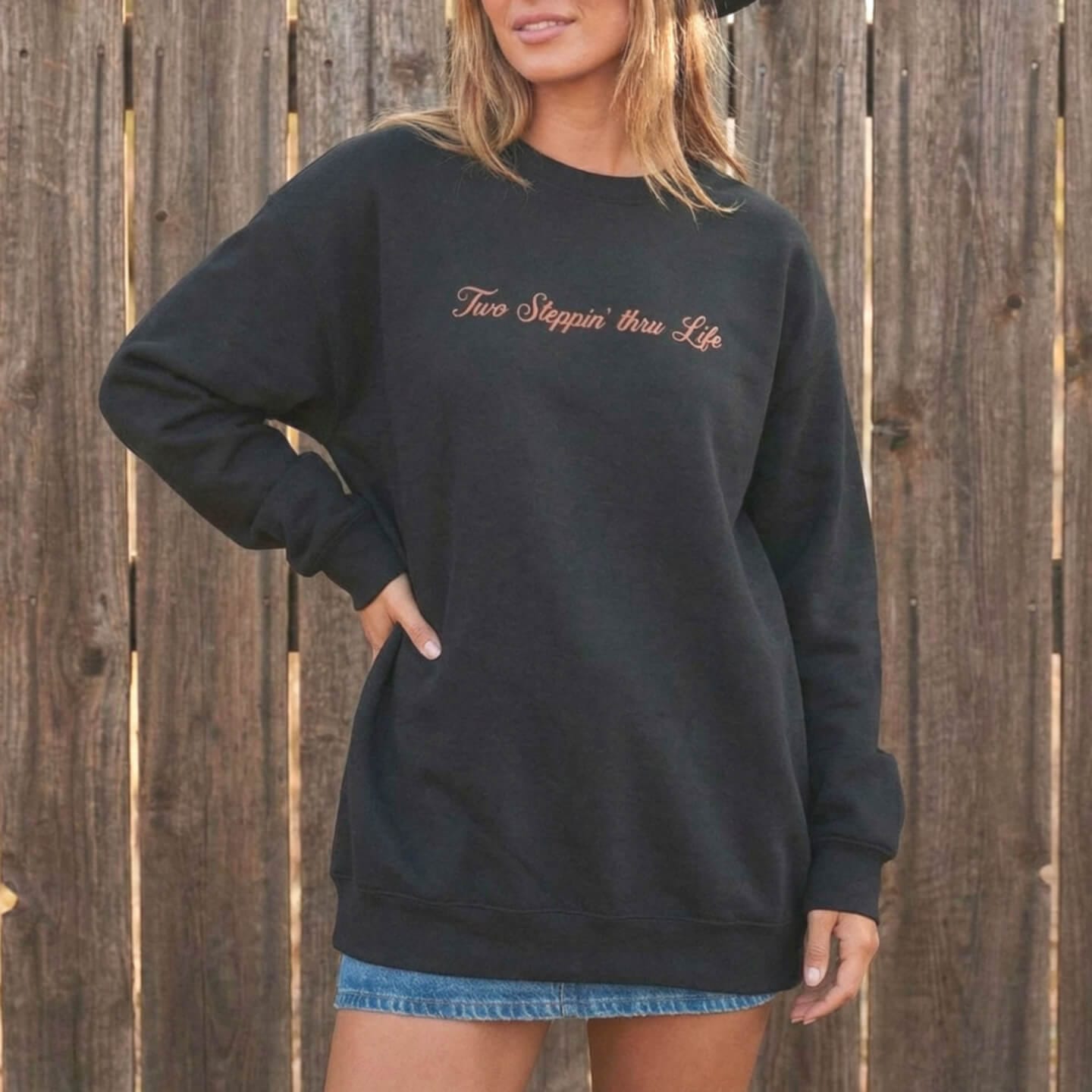 Two Steppin' Thru Life Sweatshirt Western shirt