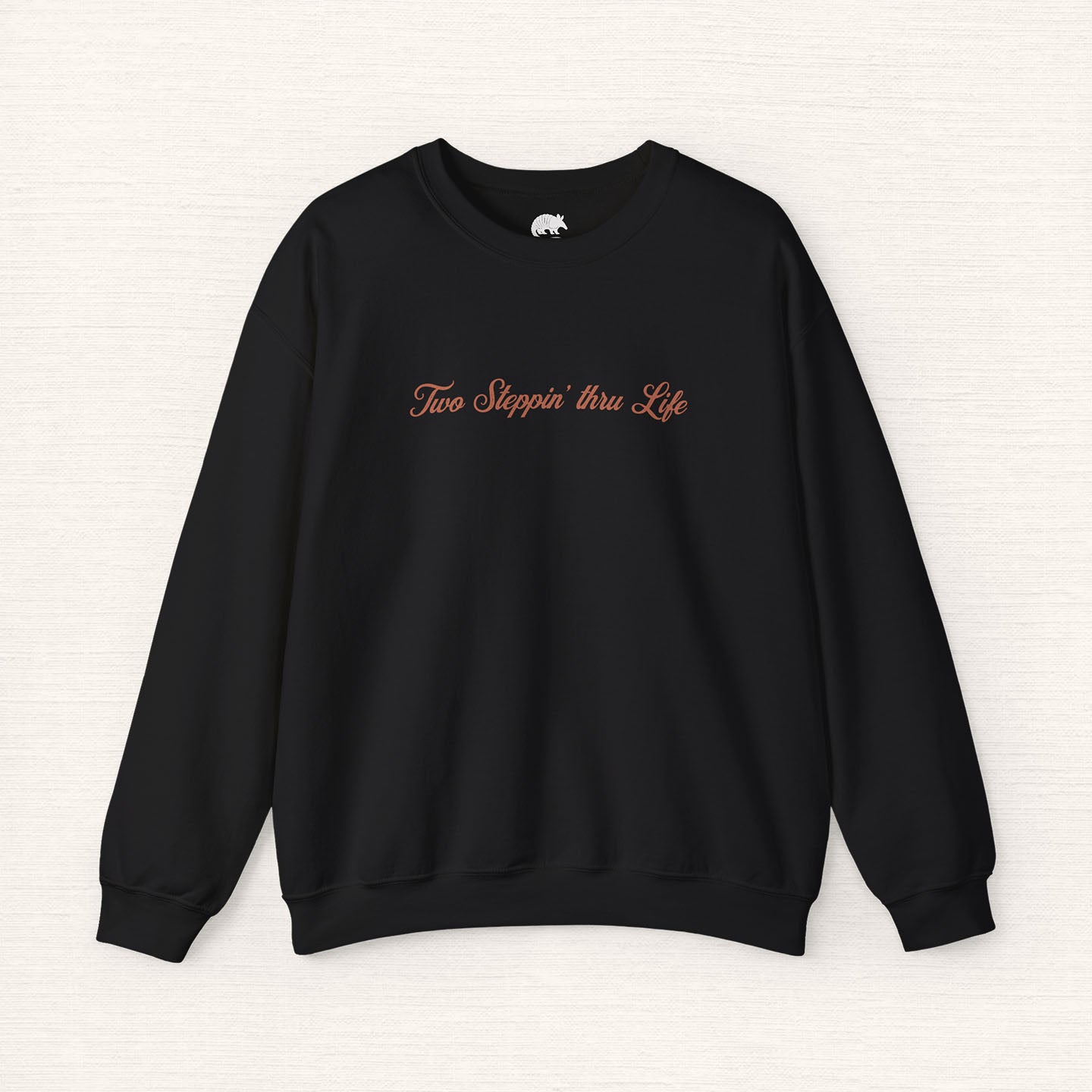 Two Steppin' Thru Life Sweatshirt