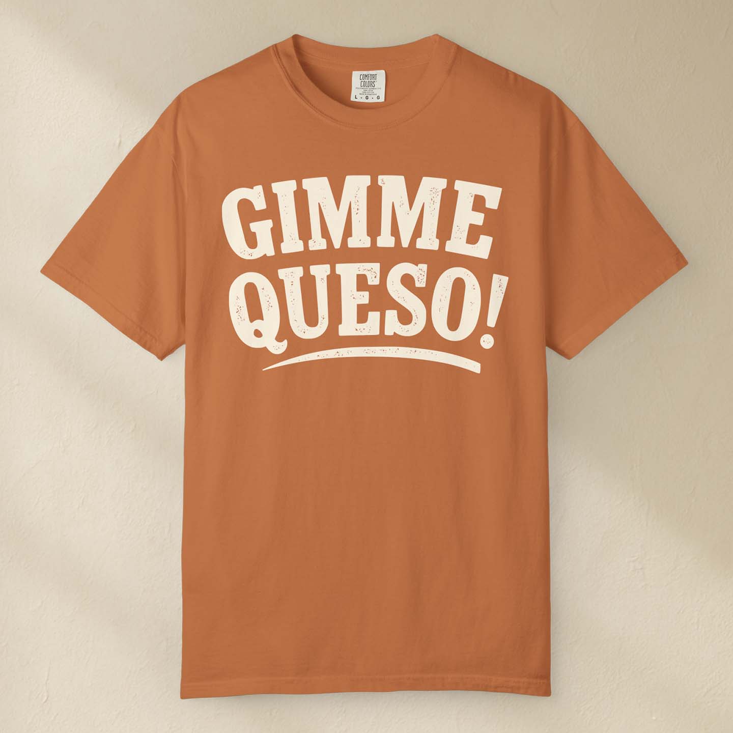 Gimme Queso T-Shirt Yam / S Western shirt